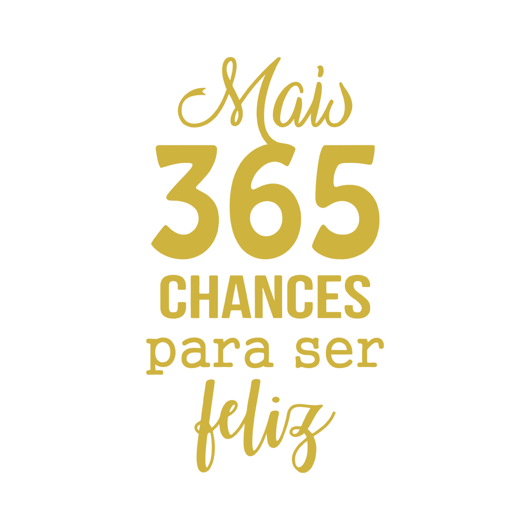 565 Chances para ser Mais Feliz