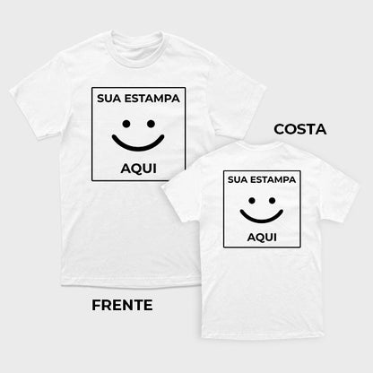 Camiseta 100% algodão T-Shirt 30.1 + ESTAMPADA FRENTE E COSTA