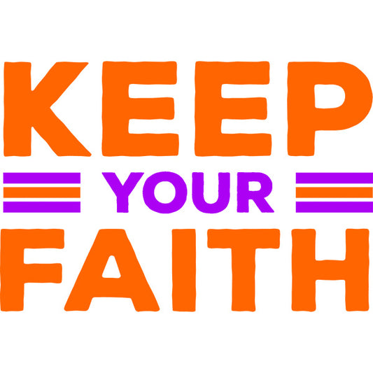 Estampa Aplicável Keep Your Faith Fé Religião