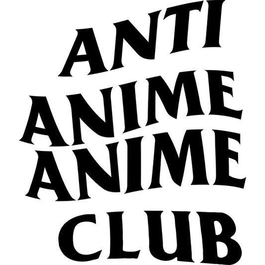 Estampa Aplicável Anti Anime Anime Club