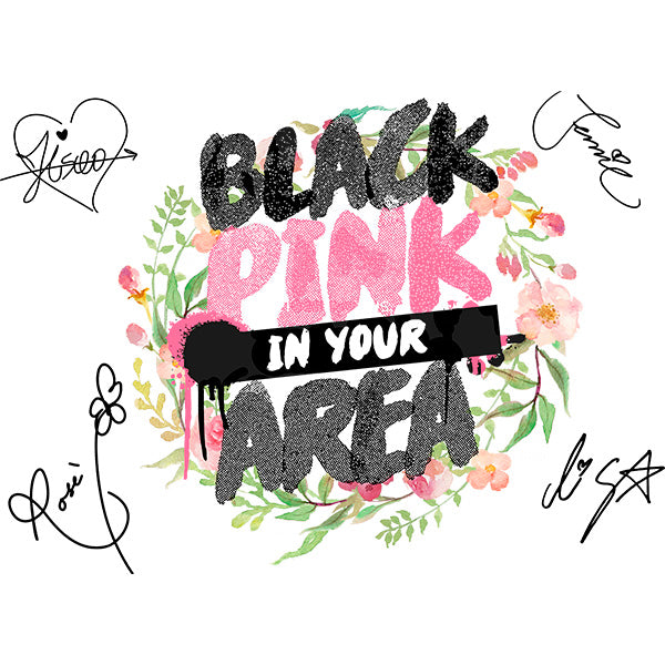 Estampa Aplicável Blackpink In Your Area – Estampa Show