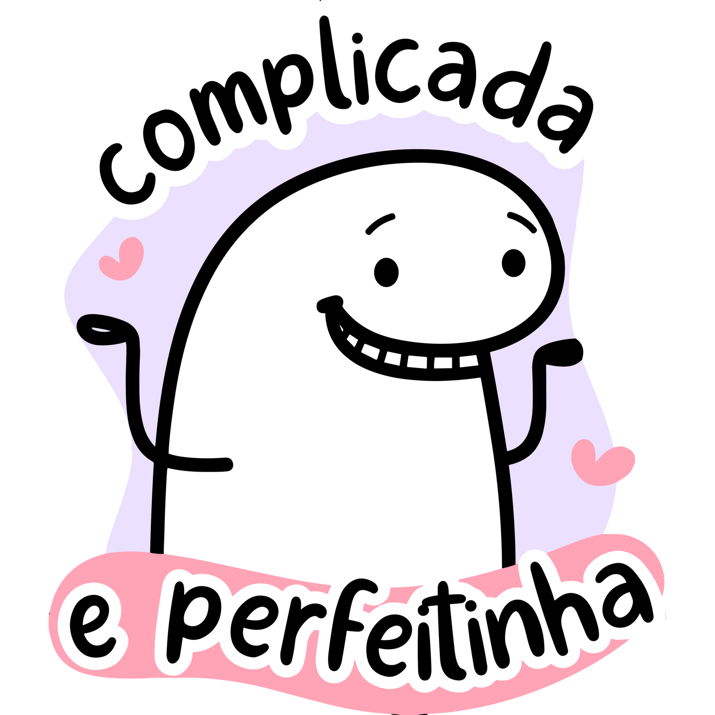 Complicada e perfeitinha!
