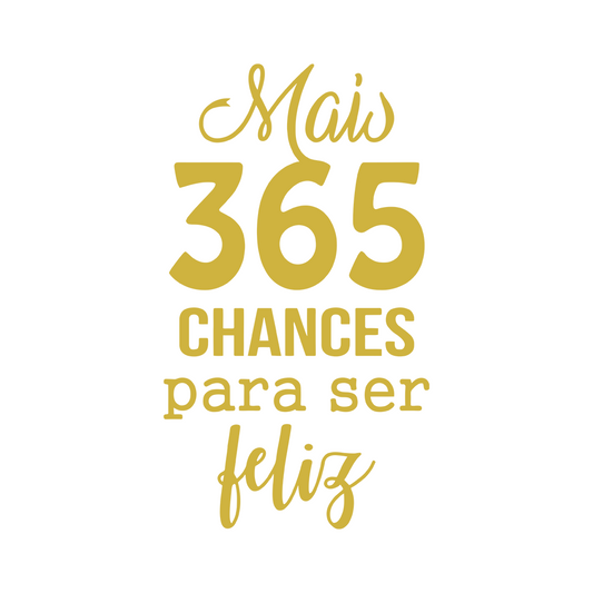 565 Chances para ser Mais Feliz