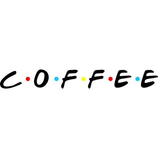 Estampa Aplicável Friends Coffee Café