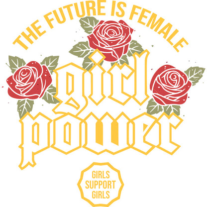 Estampa Aplicável DTF The Future is Famale Girl Power