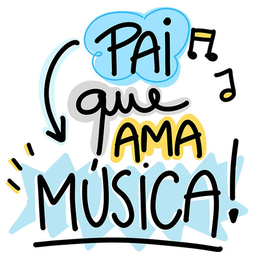 Estampa Aplicável DTF Pai que Ama Música